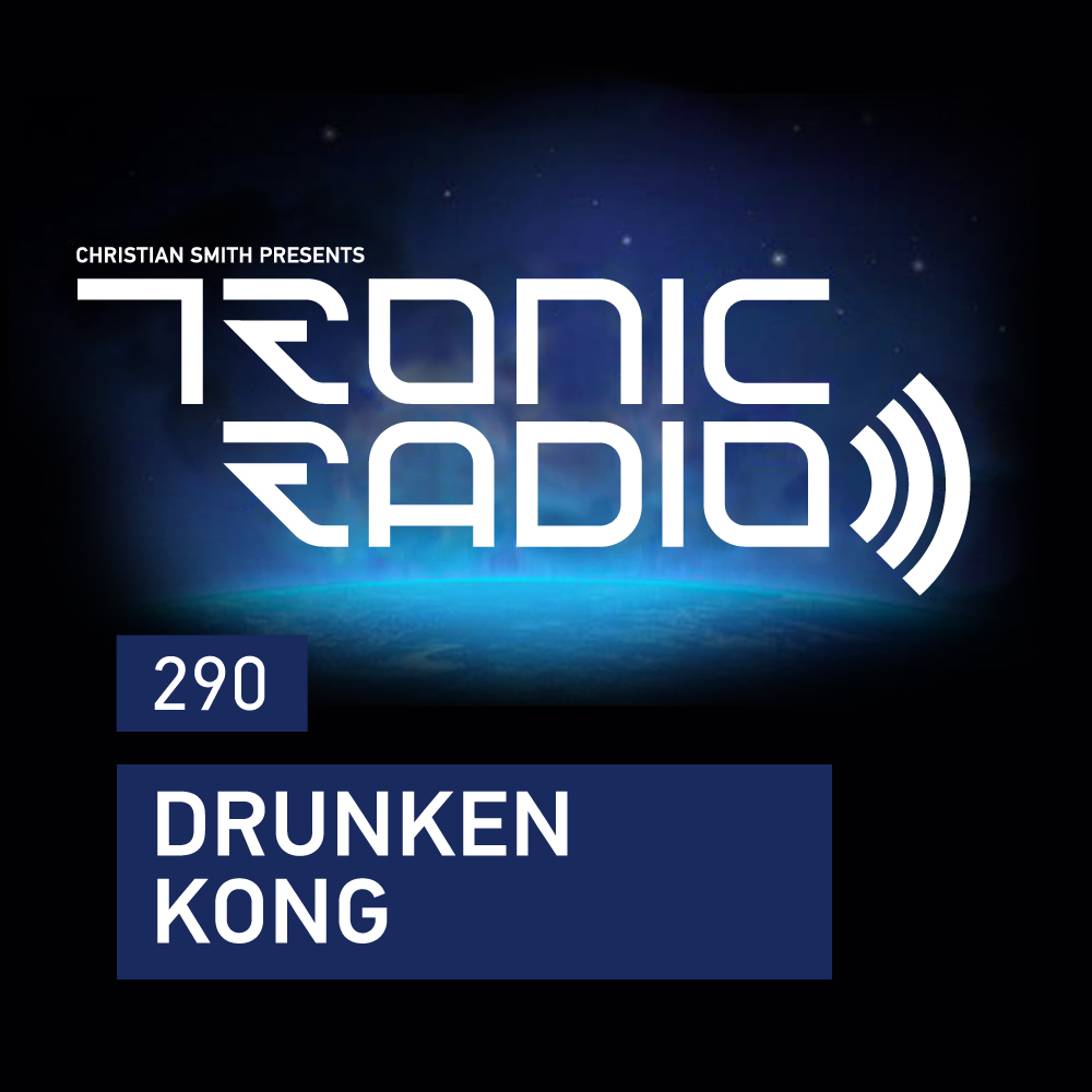 Episode 290, guest mix Drunken Kong (from February 16th, 2018)